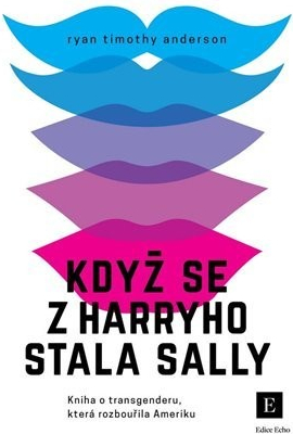 Když se z Harryho stala Sally - Ryan Timothy Anderson