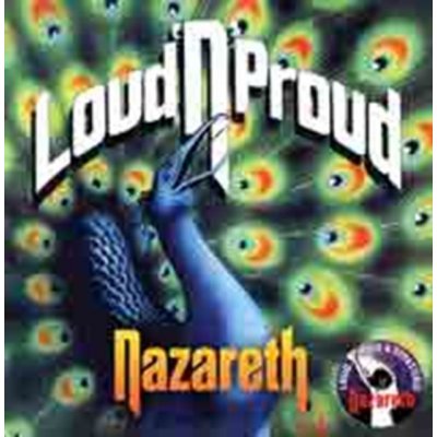 Nazareth - Loud 'N' Proud CD – Hledejceny.cz