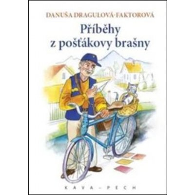 Příběhy z pošťákovy brašny - Marian Jaššo – Zbozi.Blesk.cz