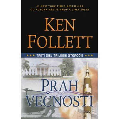 Prah večnosti - 3. diel trilógie Storočie - Follett Ken [SK]