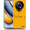 Pouzdro a kryt na mobilní telefon Realme Picasee ULTIMATE CASE Realme 11 Pro+ - I am fine