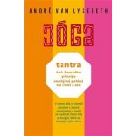 Tantra: kult ženského principu aneb jiný pohled na život a sex - André Van Lysebeth – Hledejceny.cz