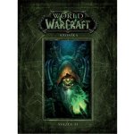 World of WarCraft - Kronika 2 - Metzen Chris, Burns Matt, Brooks Robert – Hledejceny.cz