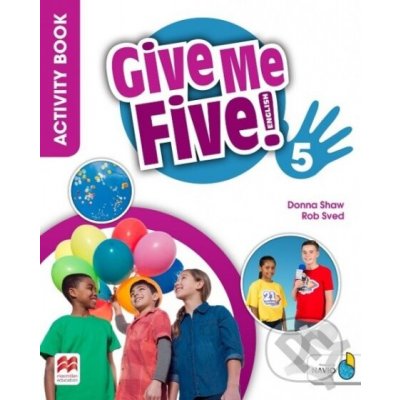 Give Me Five! Level 5 Activity Book - MacMillan – Zbozi.Blesk.cz