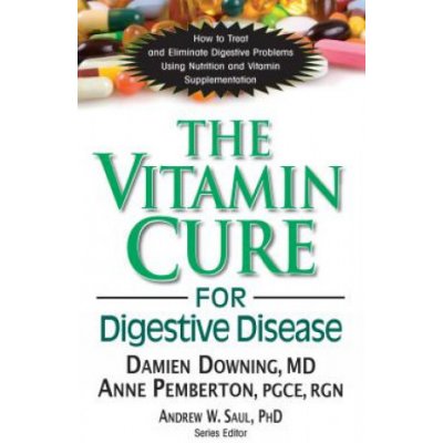 The Vitamin Cure for Digestive Disease Downing DamienPaperback