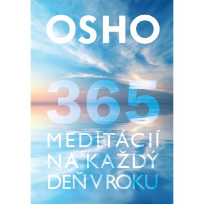 Osho - 365 meditácií na každý deň v roku – Zboží Mobilmania