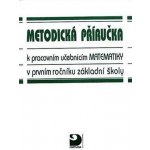 Metodická příručka k pracovním učebnicím matematiky – Hledejceny.cz