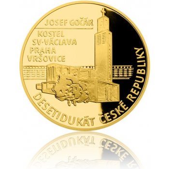 Česká mincovna Desetidukát Česká republika 2017 Josef Gočár Kostel sv. Václava v Praze 34,91 g