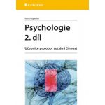 Psychologie 2. díl - Učebnice pro obor sociální činnost – Hledejceny.cz