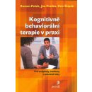 Kniha Kognitivně-behaviorální terapie v praxi