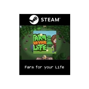 Farm For Your Life