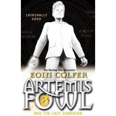 Artemis Fowl and the Last Guardian - Paperback... - Eoin Colfer