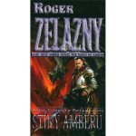 Úsvit Amberu 4: Stíny Amberu - Roger Zelazny, John Gregory Betan – Zbozi.Blesk.cz