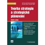 Tvorba strategie a strategické plánování – Sleviste.cz