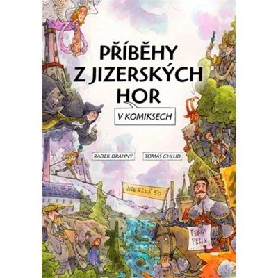 Příběhy z Jizerských hor v komiksech – Sleviste.cz