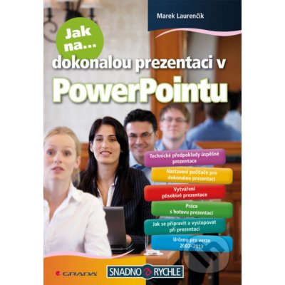 Jak na dokonalou prezentaci v PowerPointu - Marek Laurenčík – Zboží Mobilmania