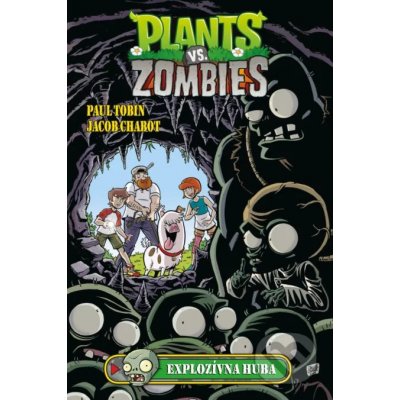 Plants vs. Zombies: Explozívna huba - Paul Tobin, Ron Chan – Sleviste.cz