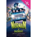 Norman a duchové - Kimmelová Elizabeth Cody – Hledejceny.cz