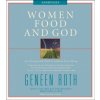 Audiokniha Women Food and God: An Unexpected Path to Almost Everything