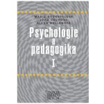 Psychologie a pedagogika I Rozsypalová, Marie; Čechová, Věra; Mellanová, Alena – Zboží Mobilmania