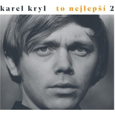 Karel Kryl - To nejlepší 2 2 LP – Hledejceny.cz