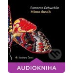 Mimo dosah - Schweblin Samanta – Hledejceny.cz
