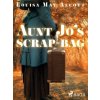 Elektronická kniha Aunt Jo\'s Scrap-Bag - Louisa May Alcottová