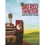 Big Red Tractor & the Littlevillage – Hledejceny.cz