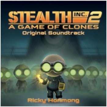 Stealth Inc 2: A Game of Clones Official Soundtrack