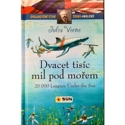 Dvacet tisíc mil pod mořem - Dvojjazyčné čtení Č-A