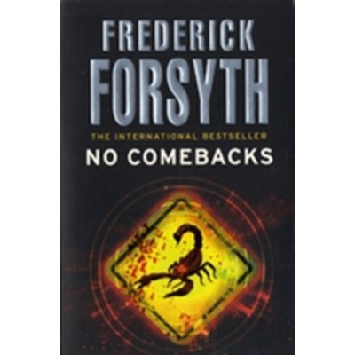 No Comebacks - Frederick Forsyth