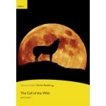 Level 2: The Call of the Wild Book and Multi-ROM with MP3 for Pack – Hledejceny.cz