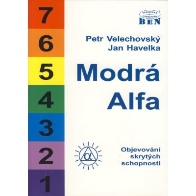 Modrá Alfa -- objevování skrytých schopností - Havelka Jan, Velechovský Petr – Zboží Mobilmania
