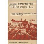 Kladské dějepisectví v Polsku po druhé světové válce – Hledejceny.cz