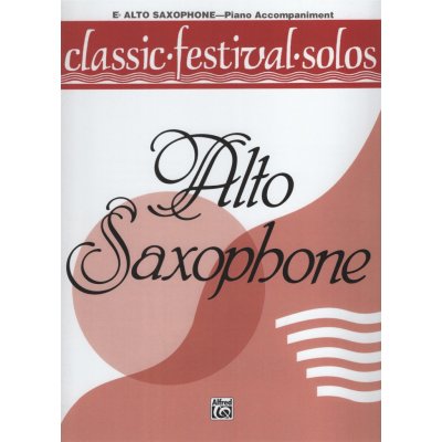 CLASSIC FESTIVAL SOLOS 1 altový saxofon klavírní doprovod