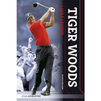 Star Athletes: Tiger Woods, Golf Legend – Zboží Mobilmania