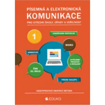 Písemná a elektronická komunikace - desetiprstová hmatová metoda - kolektiv autorů – Zbozi.Blesk.cz