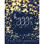 Hygge - Dánská cesta ke štěstí - Tourell Soderbergová Marie – Hledejceny.cz