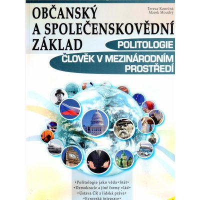 Politologie / Člověk v mezinárodním prostředí - Občanský a společenskovědní základ - Moudrý Marek, Konečná Tereza