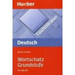 Wortschatz Grundstufe A1 - B1, řada Deutsch üben: Taschentrainer - cvi – Hledejceny.cz