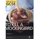 To Kill a Mockingbird - B. Sims York Notes for GCS – Hledejceny.cz