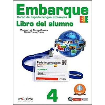 Embarque 4 - Libro del alumno - Rocio Prieto Prieto, Monserrat Alonso Cuenca