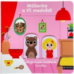 Mášenka a tři medvědi Moje malá loutková knížka - Marion Billet – Zboží Mobilmania