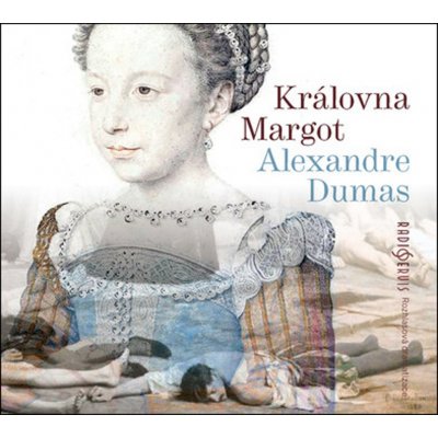 Královna Margot - Dumas Alexandre – Zbozi.Blesk.cz
