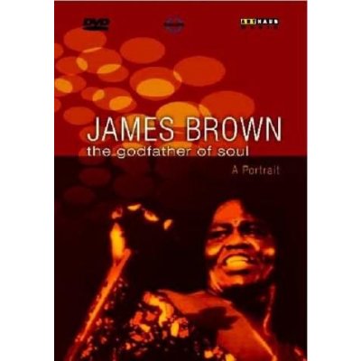 James Brown - Godfather of Soul - A Portrait DVD – Hledejceny.cz