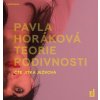 Audiokniha Teorie podivnosti - Pavla Horáková