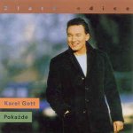 Gott Karel - Pokaždé - zlatá edice CD – Hledejceny.cz