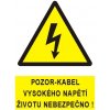 Pozor - kabel vysokého napětí životu nebezpečno ! | Plast, A4