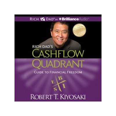 Rich Dad's Cashflow Quadrant: Guide to Financial Freedom – Hledejceny.cz