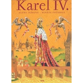 Karel IV. - Alena Ježková